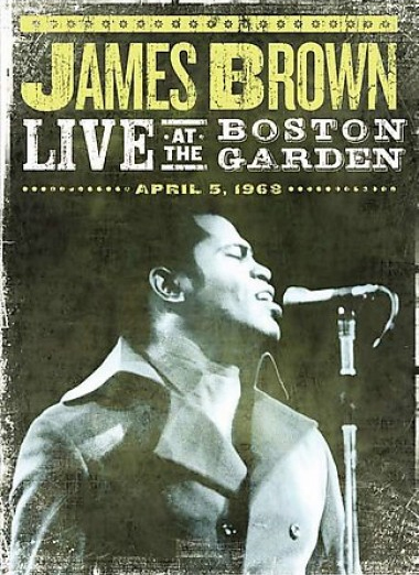 James DVD - Live at The Boston Garden - April 5, 1968